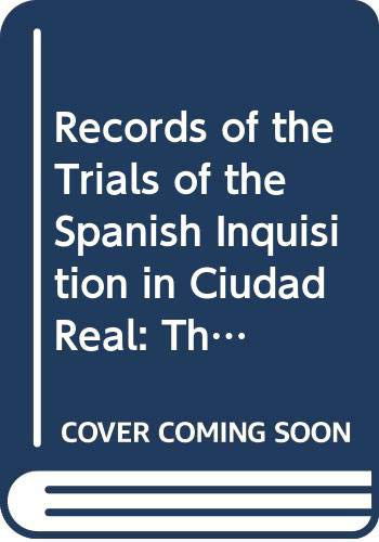 Cover for Haim Beinart · Records of the Trials of the Spanish Inquisition in Ciudad Real, Volume Two (Hardcover Book) (1977)