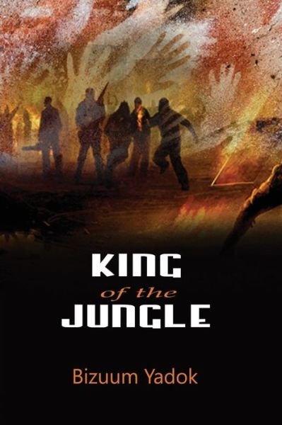 Cover for Bizuum Yadok · King of the Jungle (Paperback Book) (2014)