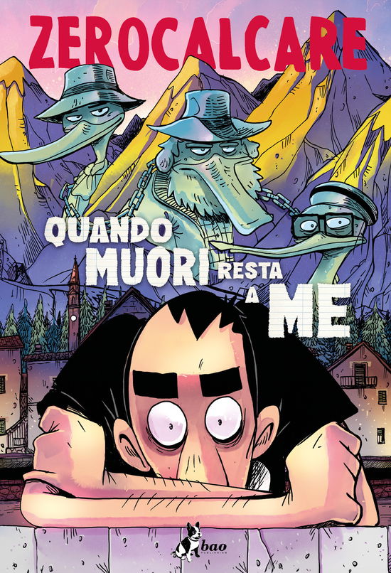 Cover for Zerocalcare · Quando Muori Resta A Me (Book)