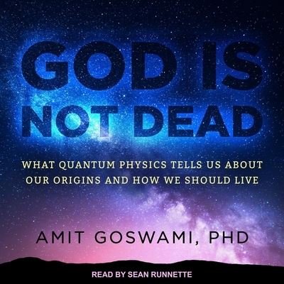 Cover for Amit Goswami · God Is Not Dead (CD) (2020)