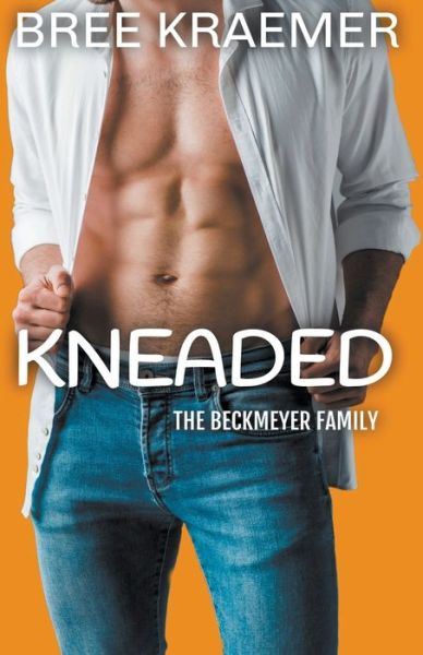 Cover for Bree Kraemer · Kneaded (Paperback Book) (2021)
