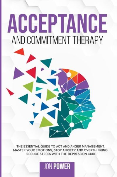 Cover for Jon Power · Acceptance And Commitment Therapy (Paperback Book) (2020)