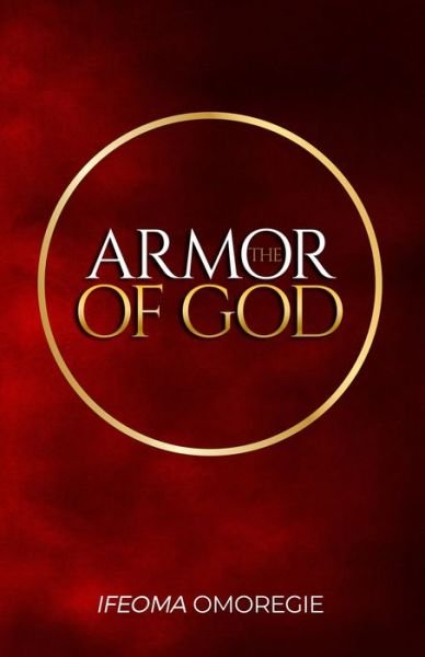 Cover for Ifeoma Omoregie · The Armor of God (Pocketbok) (2020)
