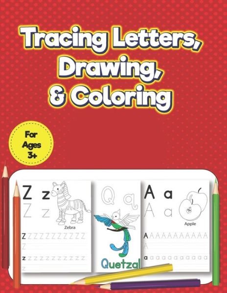 Cover for Appeduc Publishing · Tracing Letters, Drawing &amp;Coloring (Taschenbuch) (2020)