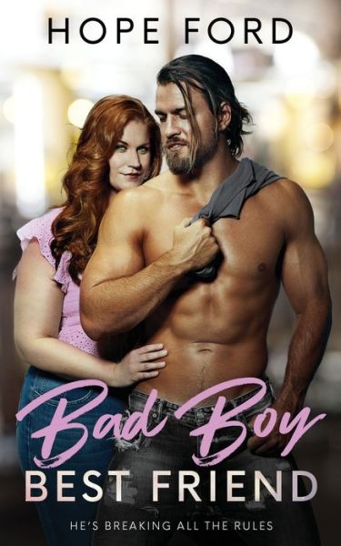 Cover for Hope Ford · Bad Boy Best Friend (Paperback Book) (2020)