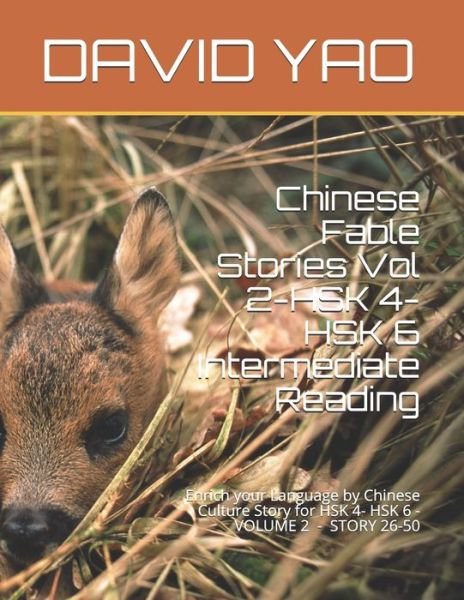 Cover for David Yao · Chinese Fable Stories Vol 2-HSK 4-HSK 6 Intermediate Reading (Taschenbuch) (2020)