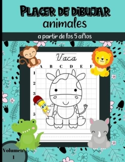 Cover for Pequeño Alex Collection · Placer de Dibujar animales a partir de los 5 anos Volumen 1 (Paperback Book) (2020)