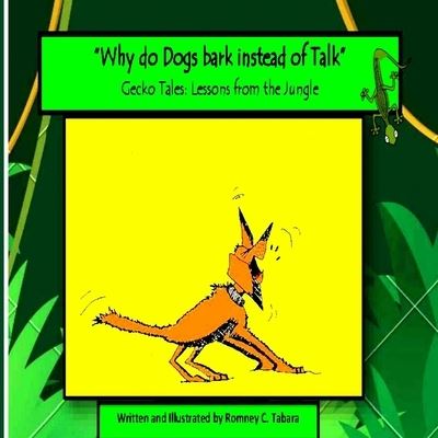 Cover for Ian Tabara · Why do Dogs bark instead of Talk (Paperback Book) (2021)