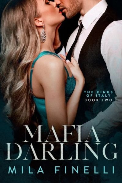 Cover for Mila Finelli · Mafia Darling - The Kings of Italy (Paperback Book) (2022)