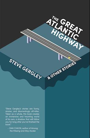 Cover for Steve Gergley · Great Atlantic Highway (Book) (2024)