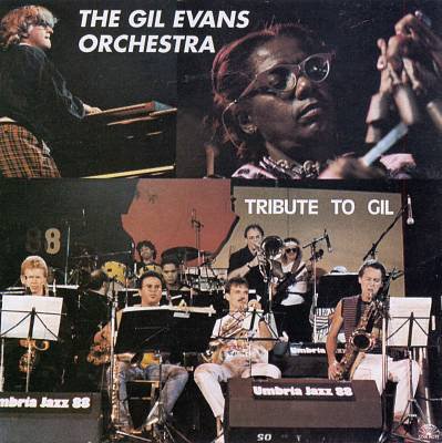 Cover for Gil Evans Orchestra · Gil Evans &amp; His Orchestra - Tribute To Gil (CD)