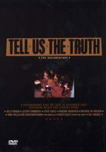 Cover for Tell Us The Truth - The Live Concert (DVD) [Live edition] (2004)