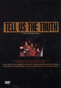 Tell Us The Truth - The Live Concert (DVD) [Live edition] (2004)