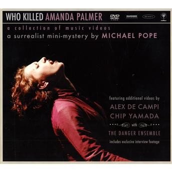 Cover for Amanda Palmer · Who Killed Amanda Palmer - a Collection of Videos (DVD) (2009)