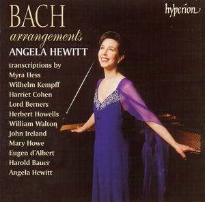 Bacharrangements - Angela Hewitt - Musiikki - HYPERION - 0034571173092 - maanantai 30. heinäkuuta 2001