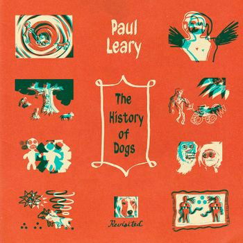 Cover for Paul Leary · The History Of Dogs (LP) [Coloured edition] (2022)