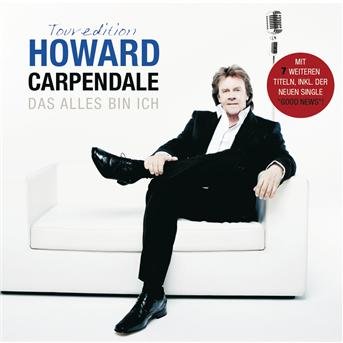 Cover for Howard Carpendale · Das Alles Bin Ich (CD) [Special edition] (2011)