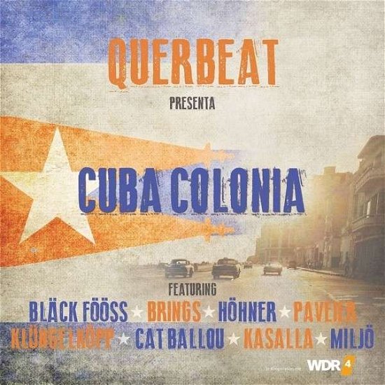 Cover for Querbeat · Cuba Colonia (CD) (2014)