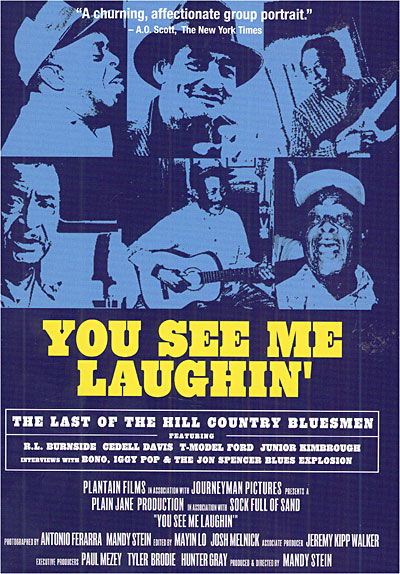You See Me Laughin - You See Me Laughin: Last of Hill Country Bluesmen - Movies - FAT POSSUM - 0767981102092 - August 15, 2005