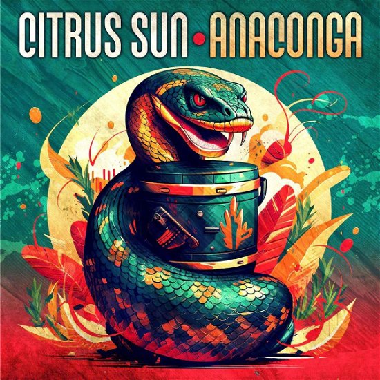 Cover for Citrus Sun · Anaconga (CD) (2024)