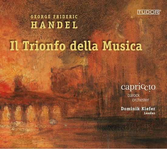 Cover for Capriccio Barockorchester / Kiefer, Dominik · Händel: Il Trionfo della Musica (CD) (2024)