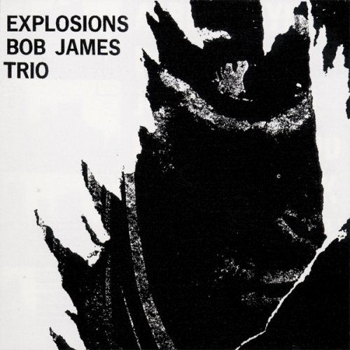 Cover for Bob -Trio- James · Explosions (CD) [Remastered edition] [Digipak] (2005)