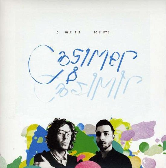 Cover for Casimer &amp; Casimir · O Sweet Joe Pye (7&quot;) (2013)