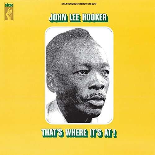 Cover for John Lee Hooker · That's Where It's At! (LP) [Limited edition] (2018)
