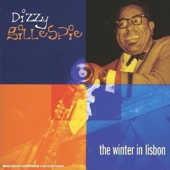 Cover for Dizzy Gillespie · Winter in Lisbon (CD) (2008)