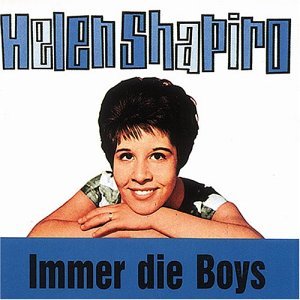 Immer Die Boys - Helen Shapiro - Music - BEAR FAMILY - 4000127155092 - July 13, 1990