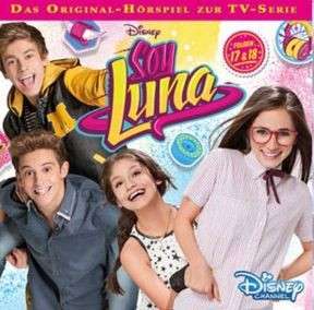 Soy Luna - Folge 17 + 18,CD - Soy Luna - Książki - DISNEY - 4001504175092 - 9 sierpnia 2017