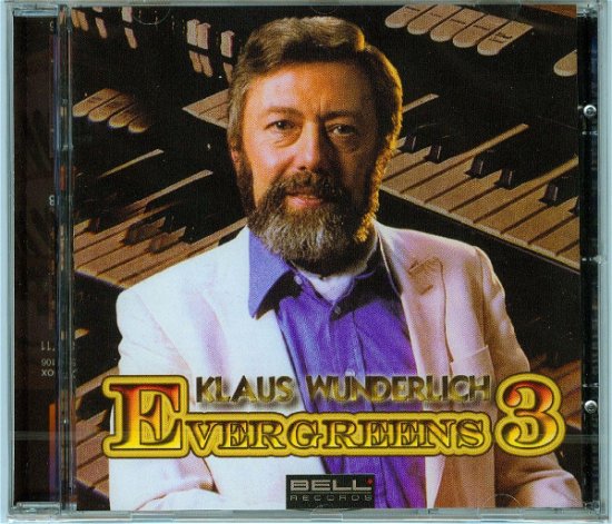 Evergreens 3 - Klaus Wunderlich - Musikk - BELL - 4011809891092 - 10. november 2003