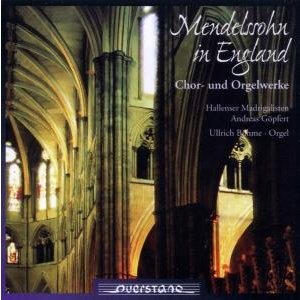 Cover for Felix Mendelssohn  · Mendelssohn In England (CD)