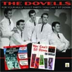 Cover for The Dovells · For Your Hully Gully Party / You Can`t Sit Down (CD) [Japan Import edition] (2010)