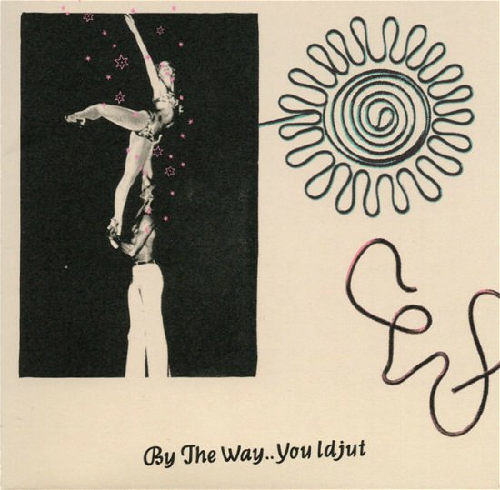 Cover for Idjut Boys · By the Way..you Idjut (CD) [Japan Import edition] (2019)