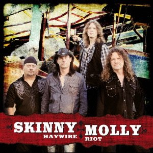Cover for Skinny Molly · Haywire Riot (CD) [Japan Import edition] (2012)