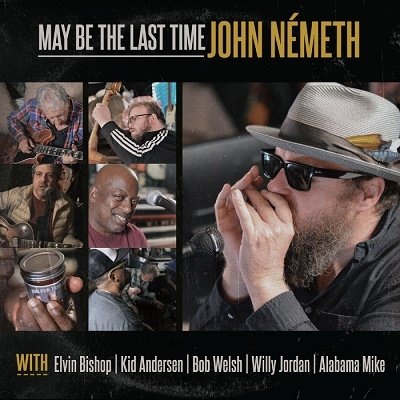 May Be The Last Time - John Nemeth - Musikk - VIVID - 4546266219092 - 23. september 2022