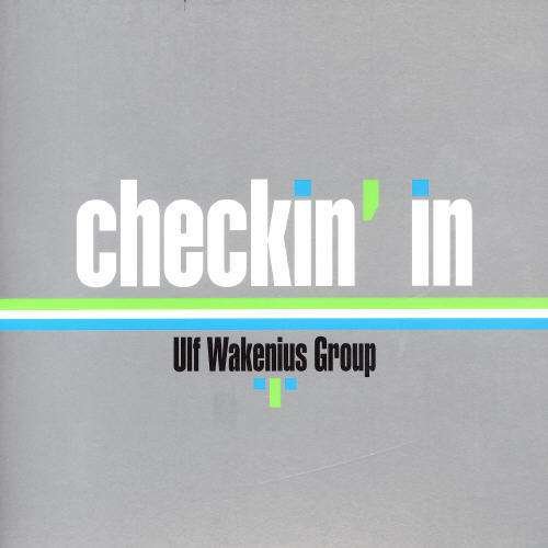 Cover for Ulf Wakenius · Checkin' in (CD) [Japan Import edition] (2004)