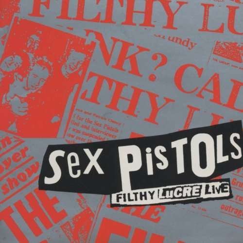 Cover for Sex Pistols · Filthy Lucre Live (CD) (2008)