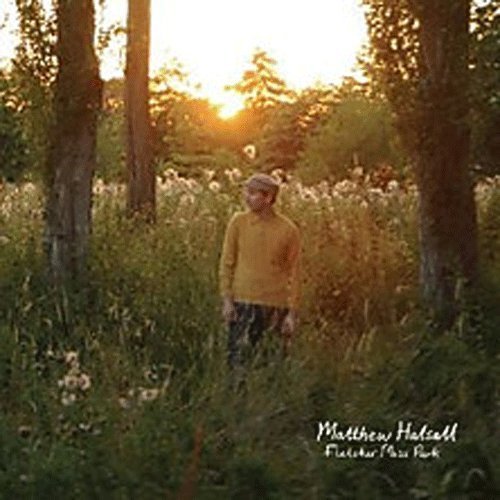 Cover for Matthew Halsall · Fletcher Moss Park (LP) (2015)