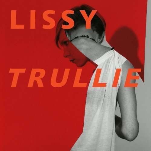 Cover for Lissy Trullie (CD) (2012)
