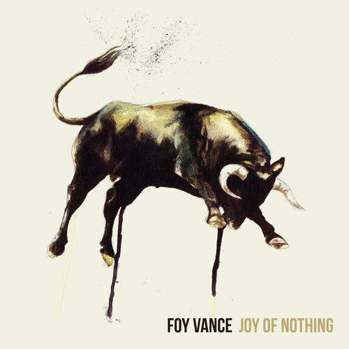 Cover for Foy Vance · Joy of Nothing (Gold and Black Marble Vinyl) (LP) (2023)