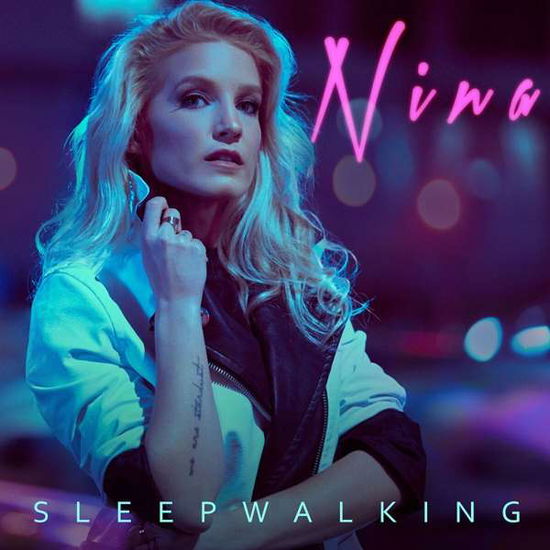 Sleepwalking - Nina - Music - Aztec Records - 5060857310092 - February 12, 2021