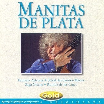 Cover for Manitas De Plata · Gold (CD) (1997)