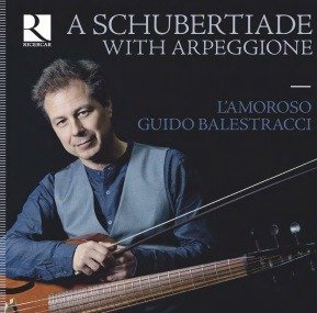 Cover for Schubert / Balestracci / L'amoroso · Schubertiade with Arpeggione (CD) (2020)