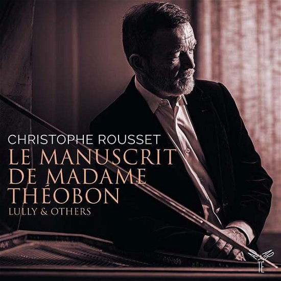 Cover for Christophe Rousset · Le Manuscrit De Madame Theobon (CD) (2022)