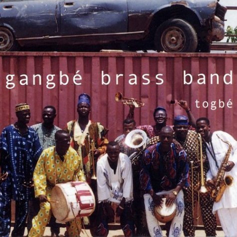 Cover for Gangbe Brass Band · Togbe (CD) (2001)