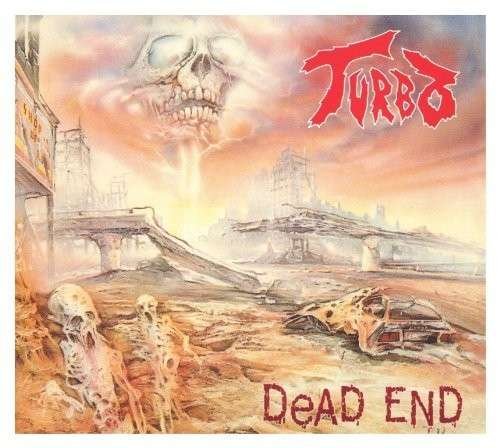Cover for Turbo · Dead End -Digi + Bonus Tk.- (CD) (2009)
