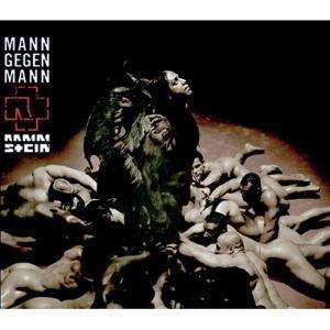 Mann Gegen Mann Pt 2 (Ger) (Rmxs) - Rammstein - Música - UNIP - 6024987755092 - 28 de fevereiro de 2006