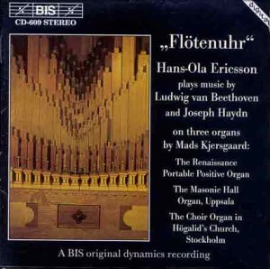 Flotenuhr - Beethoven / Haydn / Ericsson - Musik - BIS - 7318590006092 - 5. Juli 1995